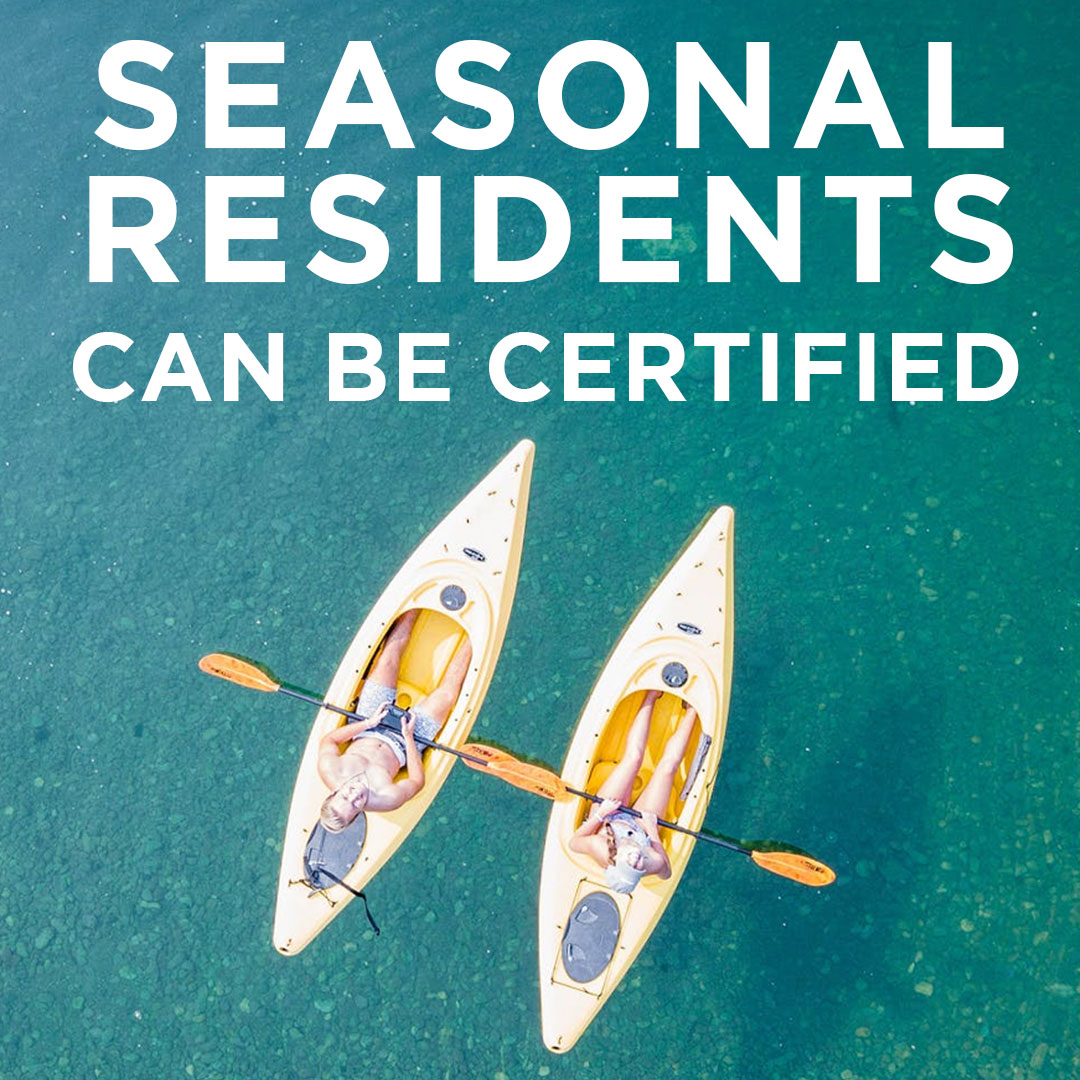 seasonal residents can be certified